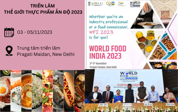 Triển lãm “Thế giới Thực phẩm Ấn Độ 2023”