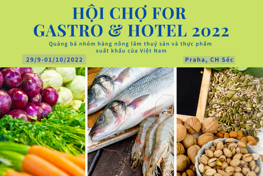 Hội chợ For Gastro & Hotel 2022 tại CH Séc